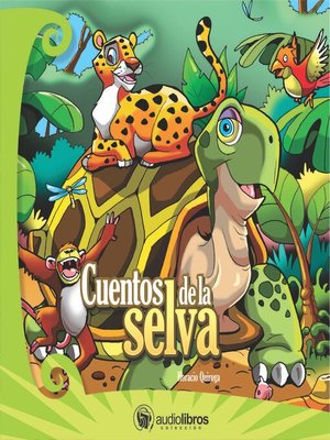 cover image of Cuentos de la Selva